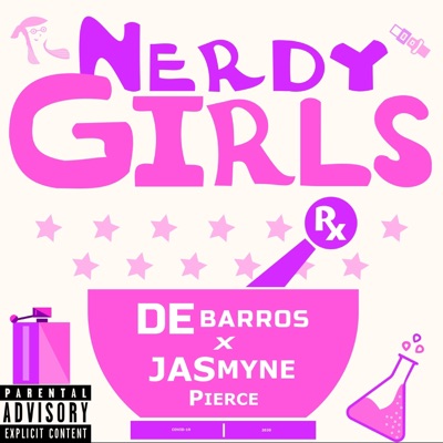 Nerdy Girls (feat. Jasmyne Pierce) - Single
