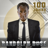 100 Jahre sind noch zu kurz - Randolph Rose