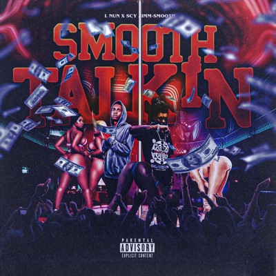 Smooth Talkin (feat. Scy Jimm) - Single
