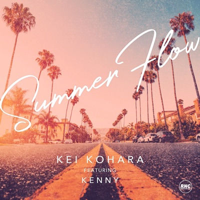 Summer Flow (feat. Kenny) - Single
