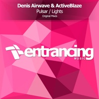 Pulsar / Lights - Single - Denis Airwave & ActiveBlaze