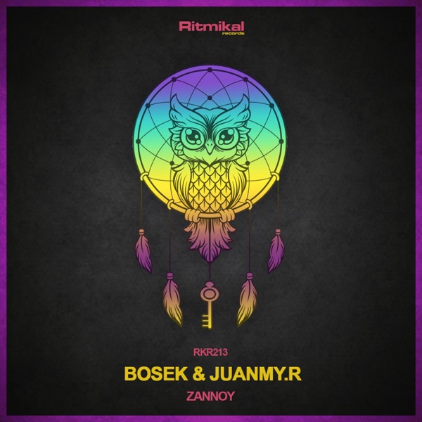 Zannoy - Single - Bosek & Juanmy.R