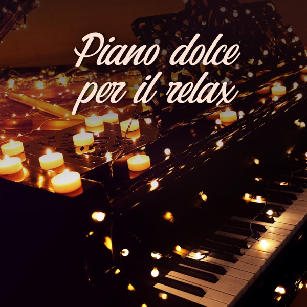 Piano dolce per il relax: Suoni della natura, Musica antistress, Rilassamento e benessere