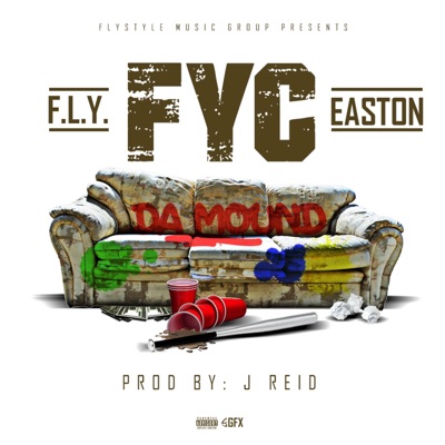 FYC (feat. Easton) - Single
