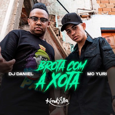 Brota Com a Xota - Single