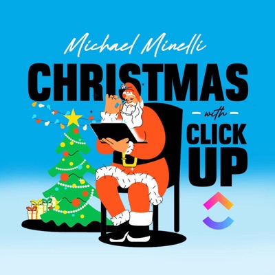 Christmas With ClickUp (feat. Michael Minelli) - Single