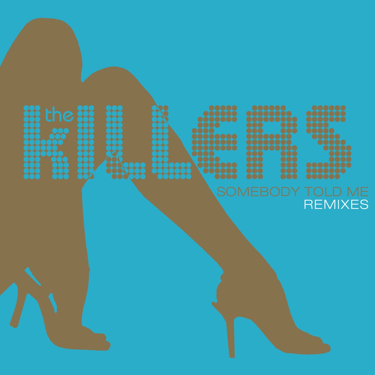 The killers somebody told