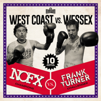 NOFX & Frank Turner - West Coast vs. Wessex artwork