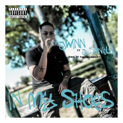 In My Shoes (feat. J Daniels) - Single