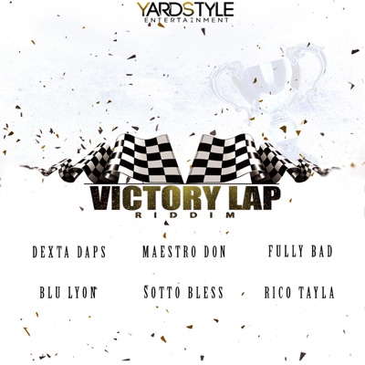 Victory Lap Riddim