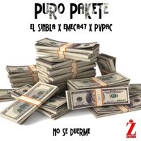 Puro Pakete (feat. Emeca47 & Pvpac) - Single - El Sinbla