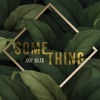 Something - Single