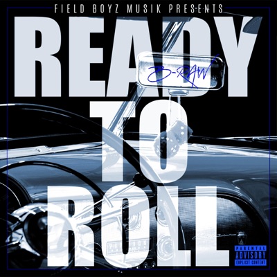 Ready to Roll - Single
