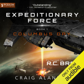 Columbus Day: Expeditionary Force, Book 1 (Unabridged) - Craig Alanson