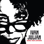 Ivan Julian - Love Affair