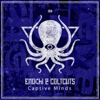 Captive Minds - Single - Enochi & ColtCuts