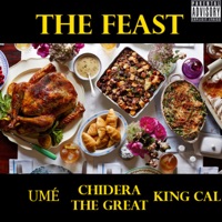 The Feast (feat. Chidera the Great & King Cal) - Single - UMÉ