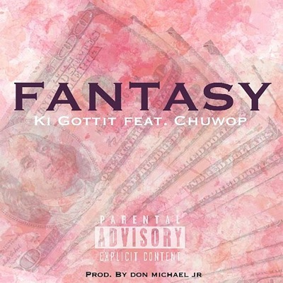 Fantasy (feat. Chuwop) - Single