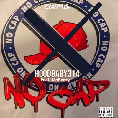 No Cap (feat. MoBeezy) - Single