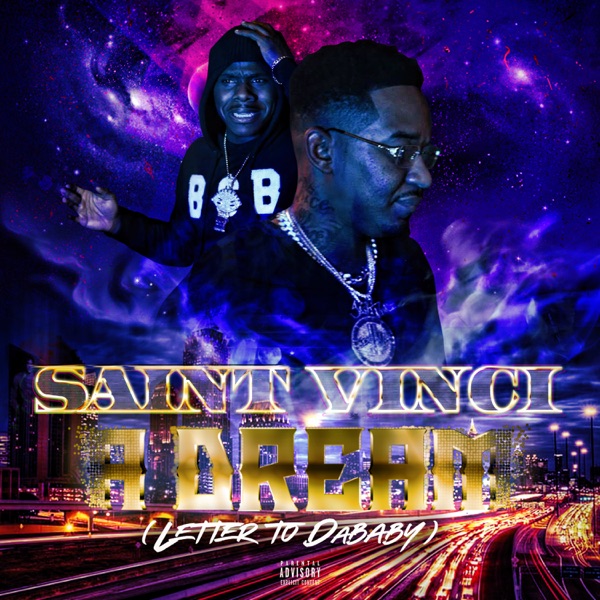 A Dream (Letter to Dababy) - Single