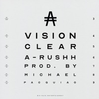 Vision Clear - Single - A-Rushh