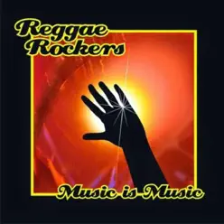 Music Is Music - Reggae Rockers