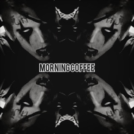 Morning Coffee Sleazy Gee