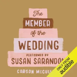 The Member of the Wedding (Unabridged)