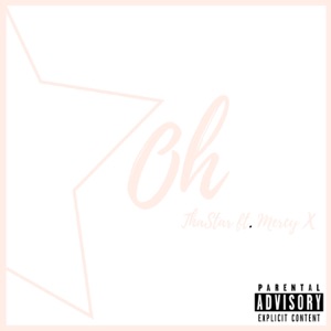Oh (feat. Mercy X) - Single