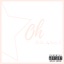 Oh (feat. Mercy X) - Single