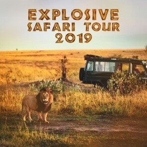 Explosive Safari Tour 2019: Exotic Sounds Therapy, Energy of African Culture, Chants, Inspirational Music Trip