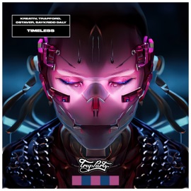 Timeless (feat. Trapford) Kreativ, OSTAVER & SayKriDD Daly