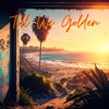 Till We Golden - Single