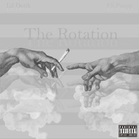 The Rotation - Lil Derik