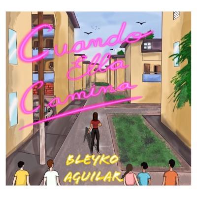 Cuando Ella Camina - Single