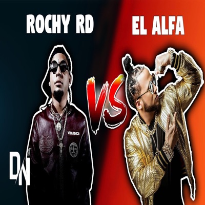 Ayala - Rochy RD Vs. El Alfa