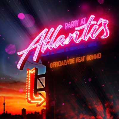Party At Atlantis (feat. Bonni3) - Single