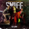 Sniff (feat. Ronko OG & SwaggGlock) - Single