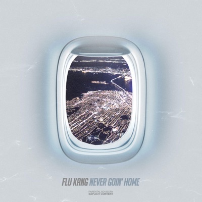 Never Goin' Home - Single