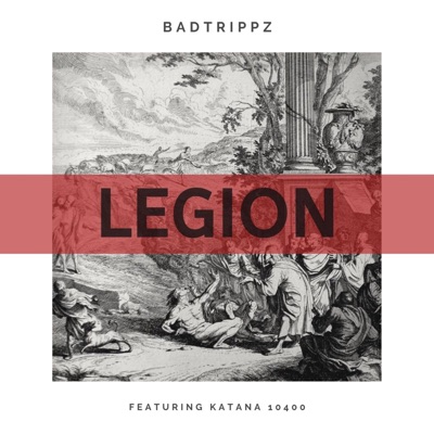Legion (feat. Katana10400) - Single