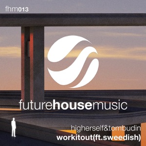 Work It Out (feat. Sweedish) - Single