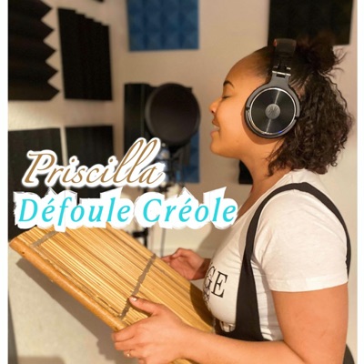Priscilla - Défoule Créole 2020 - Single