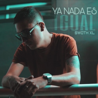 Ya Nada Es Igual - Single