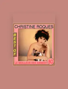 Listen to Christine Roques, watch music videos, read bio, see tour dates & more!