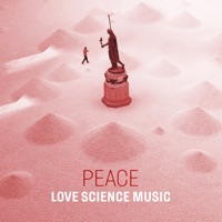 Peace - EP - Love Science Music