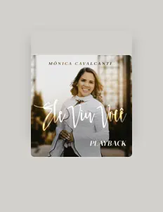 Monica Cavalcanti을(를) 듣고, 뮤직 비디오를 보고, 약력을 읽고, 투어 일정 등을 확인하세요!