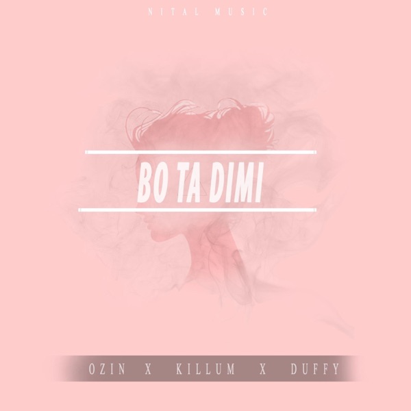 Bo Ta Dimi (feat. Killum & Dufy)