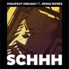 Schhh (feat. Irina Rimes) - Single, 2019