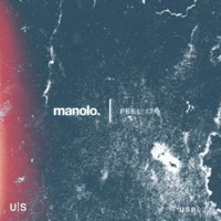 Feel It - Single - manolo.