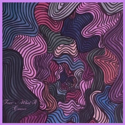 Fear + What It Causes - Single